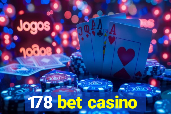 178 bet casino